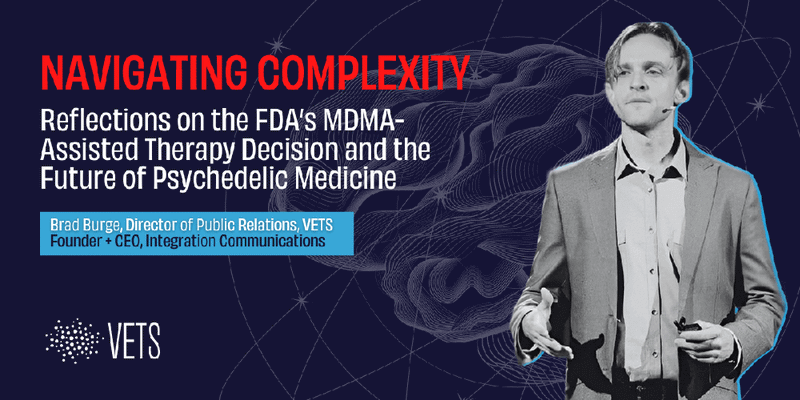 Navigating Complexity: Reflections on the FDA's MDMA-Assisted Therapy Decision and the Future of Psychedelic Medicine