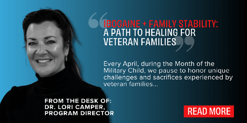 Ibogaine + Family Stability: A Path to Healing for Veteran Families