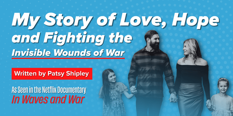 In Waves and War: My Story of Love, Hope, and Fighting the Invisible Wounds of War