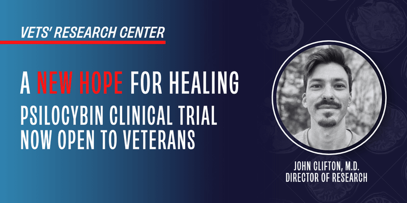A New Hope for Healing: Psilocybin Clinical Trial Now Open to Veterans